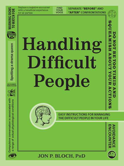Title details for Handling Difficult People by Jon P Bloch - Available